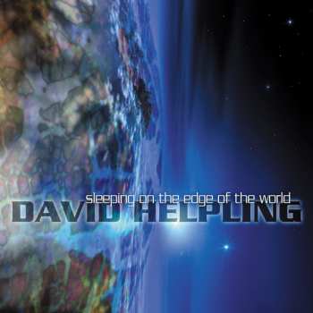 Album David Helpling: Sleeping On The Edge Of The World