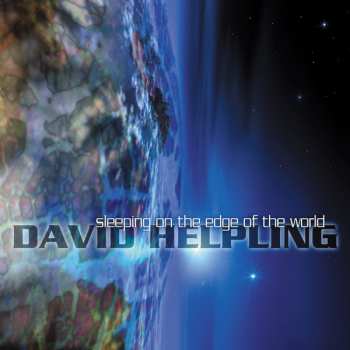 CD David Helpling: Sleeping On The Edge Of The World