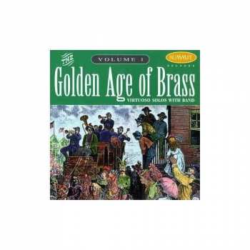 CD American Serenade Band: The Golden Age Of Brass, Volume 1