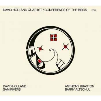 CD David Holland Quartet: Conference Of The Birds 387342