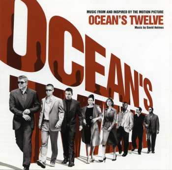 Album David Holmes: Ocean's Twelve (Music From And Inspired By The Motion Picture)