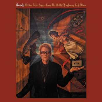Album David J: Missive To An Angel From The Halls Of Infamy And Allure