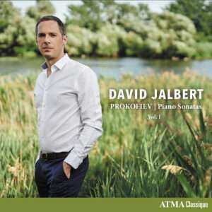 Album David Jalbert: Prokofiev Piano Sonatas Vol.i