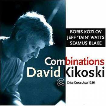 Album David Kikoski: Combinations