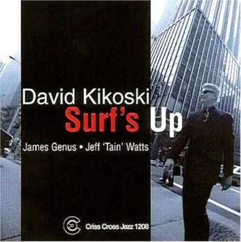 Album David Kikoski Trio: Surf's Up
