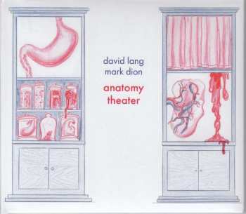 Album David Lang: Anatomy Theater