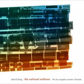 CD David Lang: The National Anthems 416475