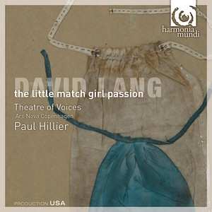 Album David Lang: The Little Match Girl Passion