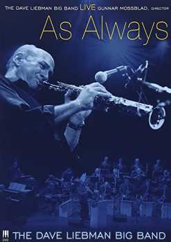 Album David Liebman Big Band: Live / As Always