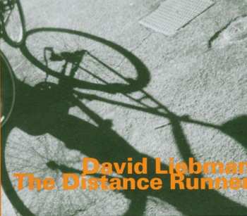 Album David Liebman: The Distance Runner