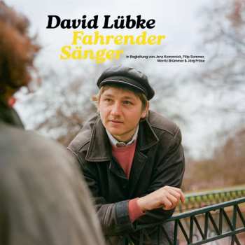 Album David Lübke: Fahrender Sänger