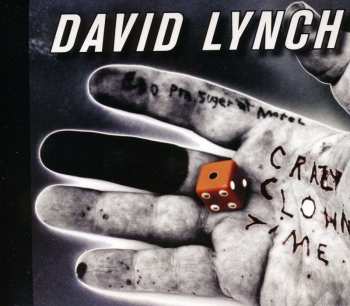 CD David Lynch: Crazy Clown Time 538150