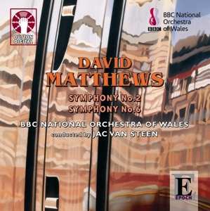 Album David Matthews: Symphonies Nos.2 & 6