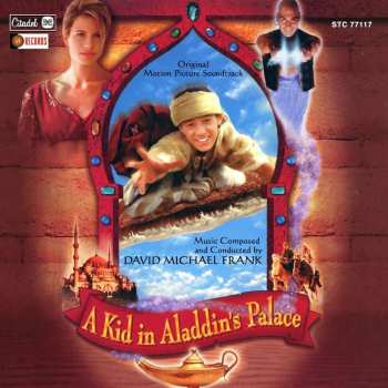 CD David Michael Frank: A Kid In Aladdin's Palace (Original Motion Picture Soundtrack) 450023