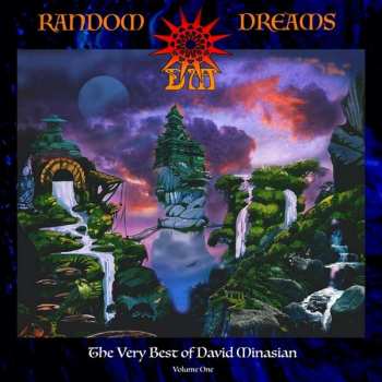 Album David Minasian: Random Dreams: The Very Best Of  Vol.1