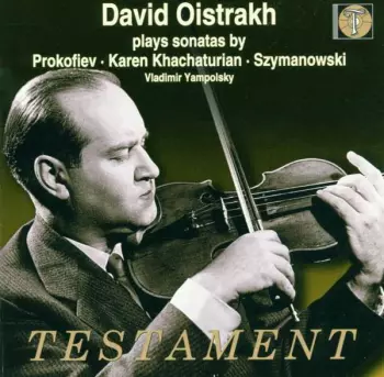 David Oistrach Plays Sonatas