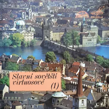 Slavní Sovětští Virtuosové (1)
