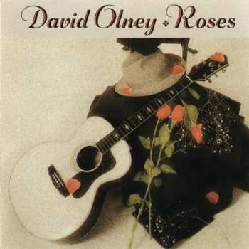 Album David Olney: Roses