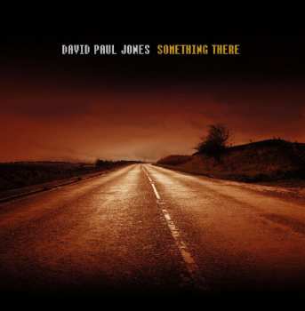 CD David Paul Jones: Something There 535979