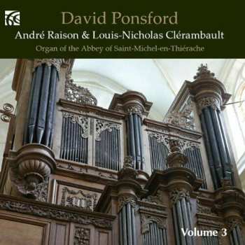 David Ponsford: French Organ Music : Volume 3