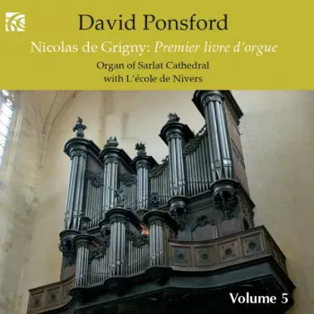 David Ponsford: French Organ Music, Volume 5