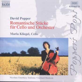 David Popper: Romantische Stücke Für Cello Und Orchester
