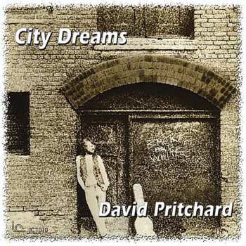 Album David Pritchard: City Dreams