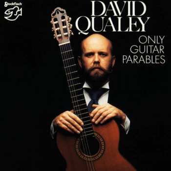 Album David Qualey: Only Guitar Parables