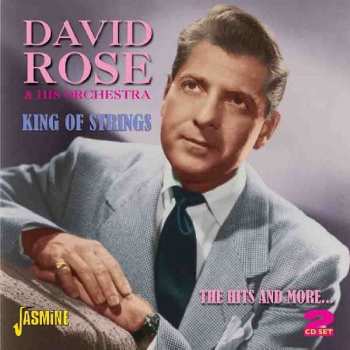 Album David Rose & His Orchestra: King Of Strings: The Hits And More...