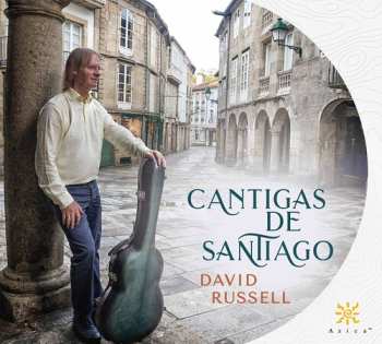 Album David Russell: Cantigas De Santiago