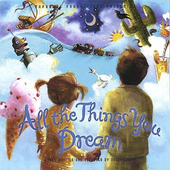 Album David Sharpe: All The Things You Dream
