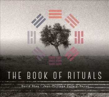 Album David Shea: The Book Of Rituals