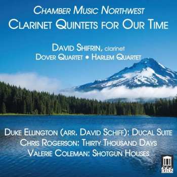 Album Duke Ellington: Spring Forward: Music For Clarinet And String Quartet