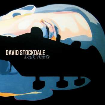 Album David Stockdale: Dark Riders