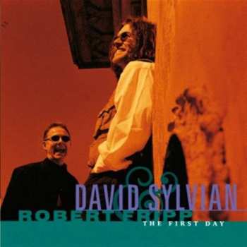CD David Sylvian & Robert Fripp: The First Day 12751