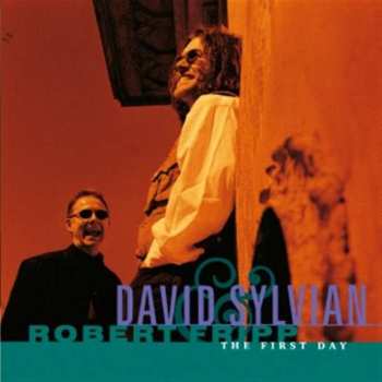 Album David Sylvian & Robert Fripp: The First Day
