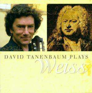 Album David Tannenbaum: David Tanenbaum Plays Weiss