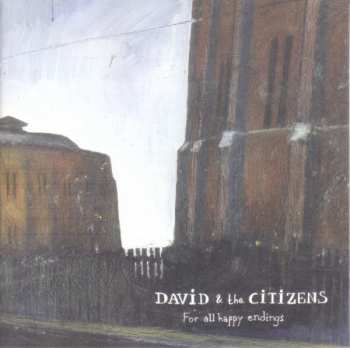 Album David & The Citizens: For All Happy Endings