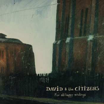 LP David & The Citizens: For All Happy Endings CLR 423123