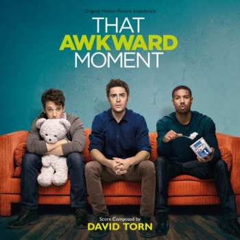 Album David Torn: That Awkward Moment