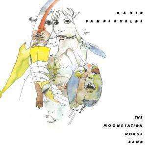 CD David Vandervelde: The Moonstation House Band 254904