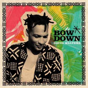 Album David Walters: Bow Down Ep