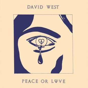 Album David West: Peace Or Love 