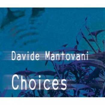 Album Davide Mantovani: Choices