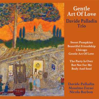 LP Davide Palladin Trio: Gentle Art Of Love LTD 516747