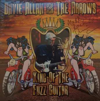 Album Davie Allan & The Arrows: King Of The Fuzz Guitar