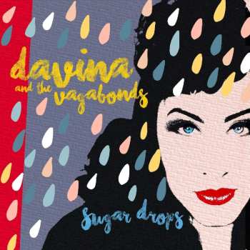 LP Davina & The Vagabonds: Sugar Drops LTD | CLR 462712