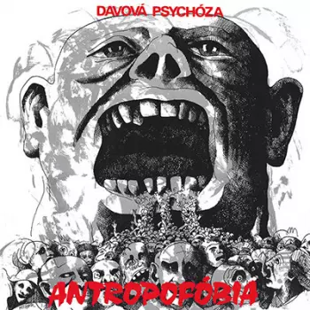 Davová Psychóza: Antropofóbia