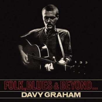 Album Davy Graham: Folk, Blues & Beyond