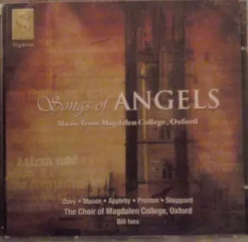Songs Of Angels (Music From Magdalen College, Oxford)